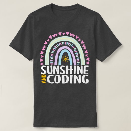 T-shirt Sunshine et Coding Cute Rainbow Cadeau pour femmes (Design devant)