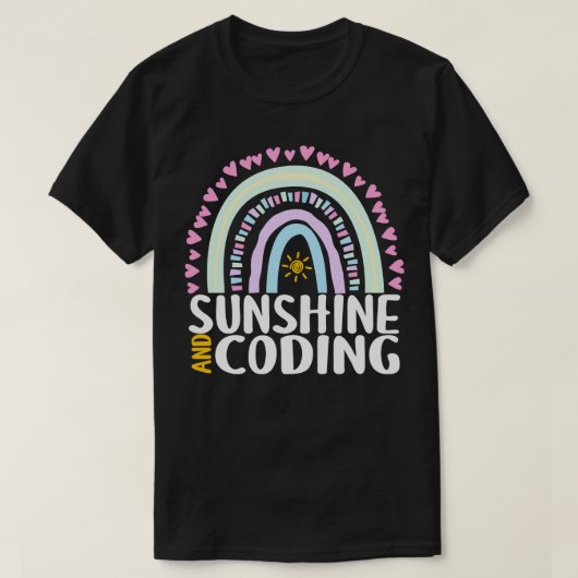 T-shirt Sunshine et Coding Cute Rainbow Cadeau pour femmes (Design devant)