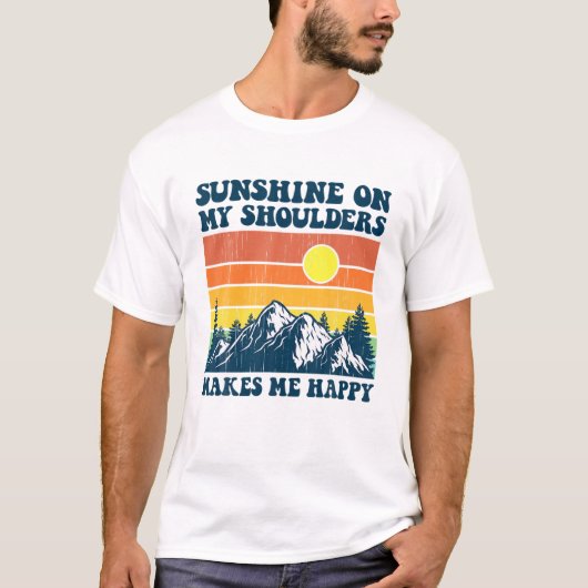 T-shirt Sunshine On My Shoulders Makes Me Feel Happy Count (Devant)