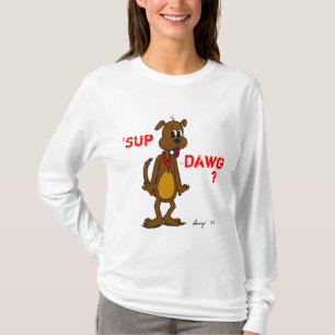 T-shirt 'SUP DAWG ? Sweatshirt à capuchon pour femmes de c