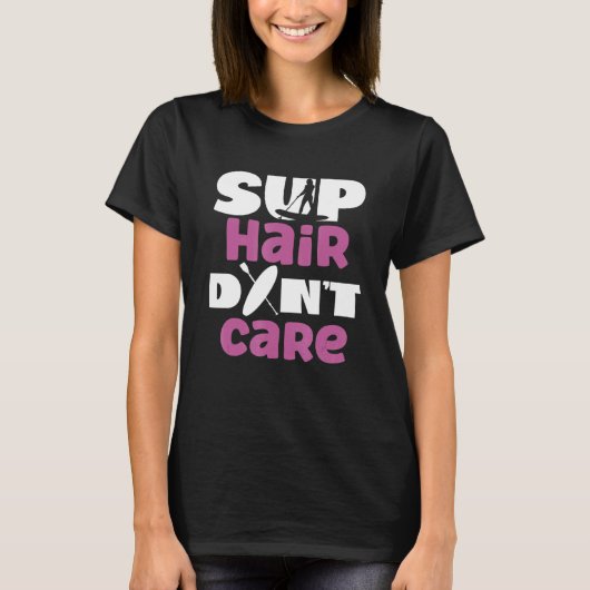 T-shirt Sup Paddleboard Sup Hair Dont soin fille (Devant)