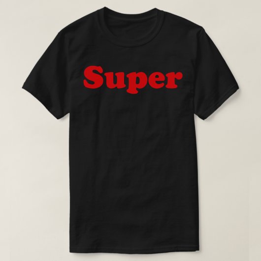 T-shirt Super 1 (Design devant)