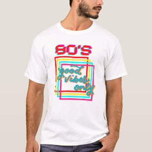 T-shirt super 80s bonne vibe seulement vintage