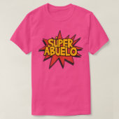 T-shirt Super Abuelo Grand-père espagnol Funny mignon Tee (Design devant)