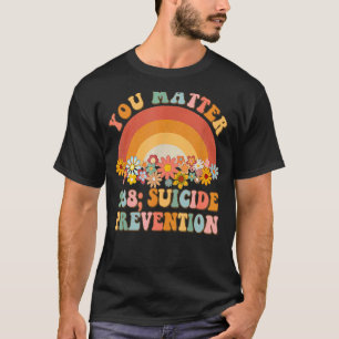 T-shirt Super Arc en ciel Vous Comptez 988 Prévention du s