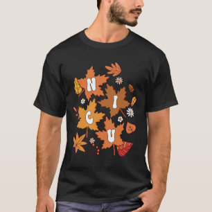 T-shirt Super Automne NICU Infirmière Maple Leaf Automne V