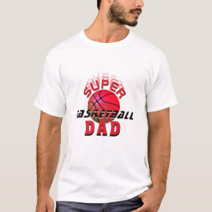 T-shirt Super Basketball Papa Sporty Père père`s Day