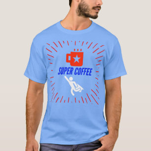 T-shirt Super Café 2