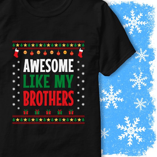 T-shirt Super comme le style du pull de Noël de mes frères