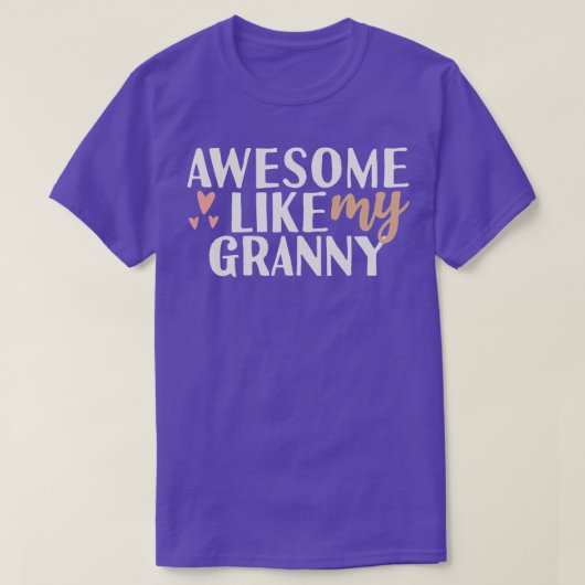 T-shirt Super comme ma grand-mère (Design devant)