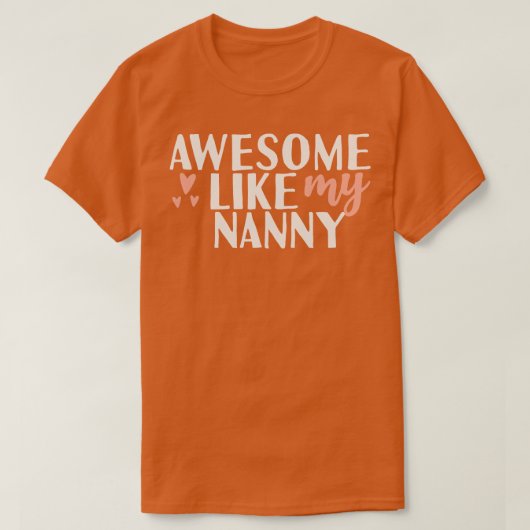 T-shirt Super comme ma nanny (Design devant)