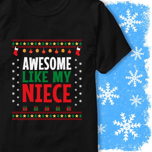 T-shirt Super Comme Ma Nièce Style De Pull De Noël Look