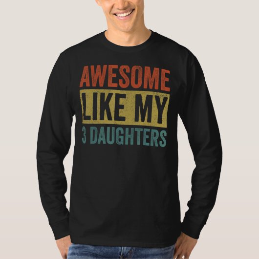T-shirt Super Comme Mes 3 Filles Maman Et Papa (Devant)