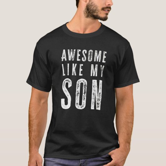 T-shirt Super Comme Mes Fils Parents Dit Fête des pères (Devant)