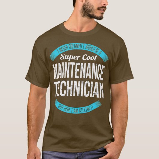 T-shirt Super Cool Maintenance Technicien Cadeaux Drôle (Devant)