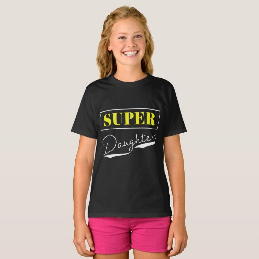 T-shirt Super Daughter (Devant entier)