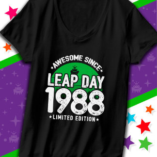 T-shirt Super depuis 1988 Leap Année Jour Février 29 Anniv