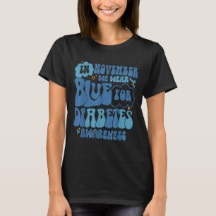 T-shirt Super En Novembre Nous Portons Blue Diabetes Sensi