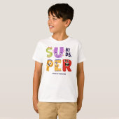 T-shirt Super enfants (Devant entier)
