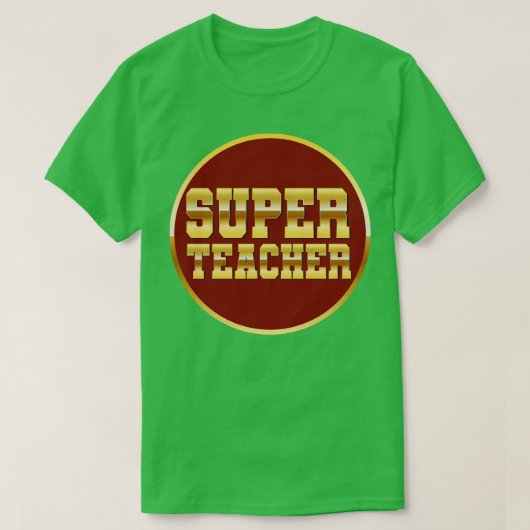 T-shirt Super enseignant (Design devant)