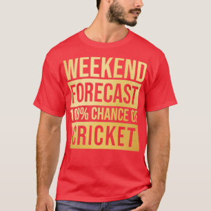 T-shirt Super Et Drôle Week-End Prévision Cent Procent
