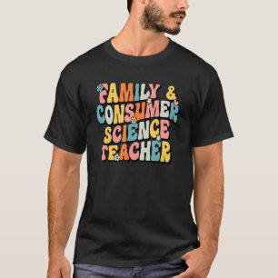 T-shirt Super Family and Consumer Science Facs Enseignant 
