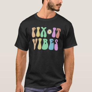 T-shirt Super FIX IT VIBES Maintenance Ninja Technicien R