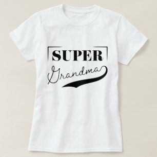 T-shirt Super grand-mère
