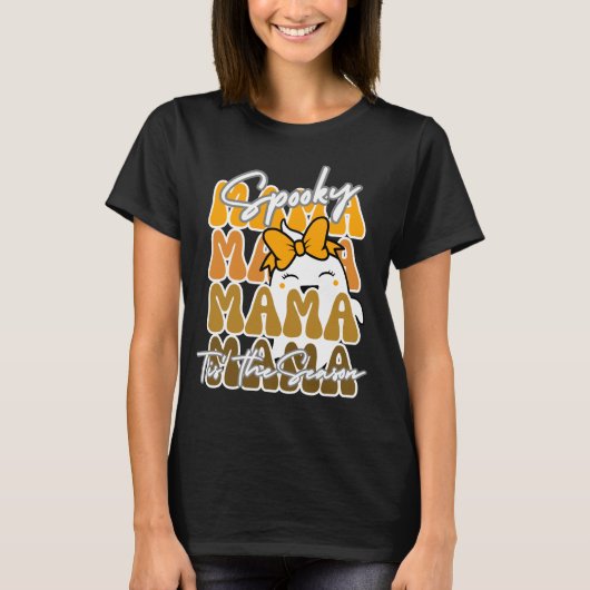 T-shirt Super Halloween Mama Éffrayant cette saison (Devant)