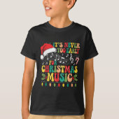 T-shirt Super Il n'est jamais trop tôt pour Noël Musique L (Devant)