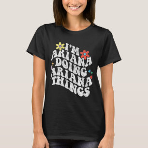 T-shirt Super Im Ariana Faire Ariana Choses Amusantes Mère
