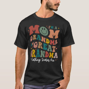 T-shirt Super Je suis une maman grand-mère grand rien ne m