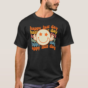 T-shirt Super Joyeux Jour Dernier De Smile Smile Face Étud