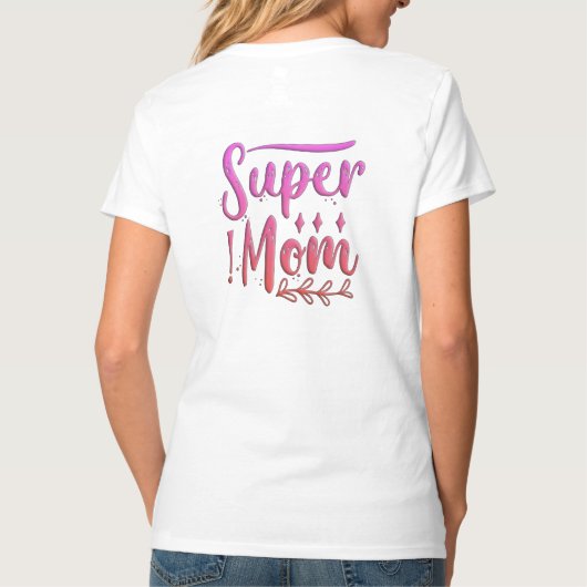 T-shirt Super Maman (Dos)