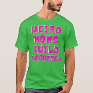 T-shirt Super maman bizarre construire le caractère 275
