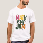 T-shirt Super Math est ma confiture Premier jour de retour<br><div class="desc">Super Math est ma confiture Premier jour Retour à l'école Enseignants en mathématiques</div>
