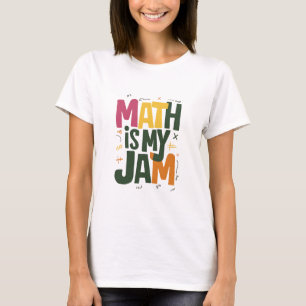 T-shirt Super Math est ma confiture Premier jour de retour
