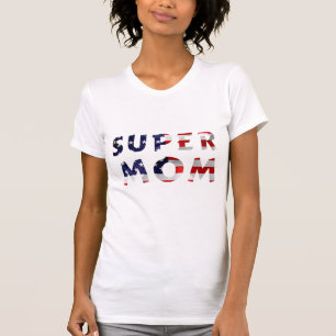 T-shirt Super Mom and the American Flag