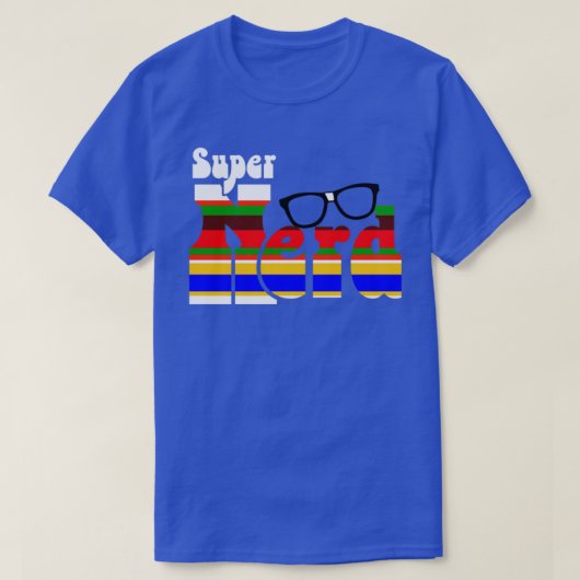 T-shirt Super Nerd (Design devant)