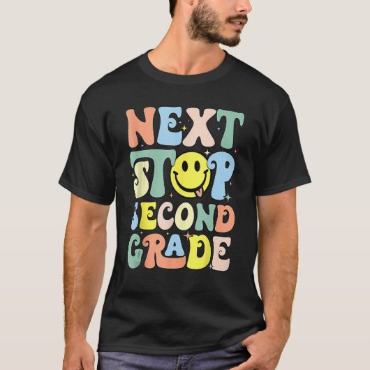 T-shirt Super Next Stop Second Grade First Day Back T (Devant)