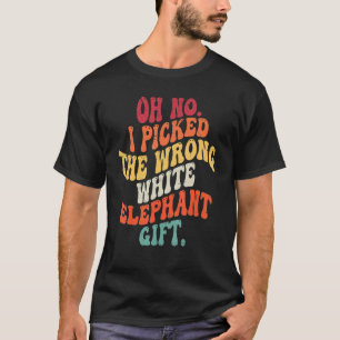 T-shirt Super Oh Non J'Ai Choisi Le Mauvais Éléphant Blanc