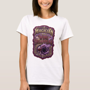 T-shirt Super Or I'M A MAGICIAN JE FAIS DISPARAÎTRE LE VIN