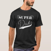 T-shirt Super papa (Devant)