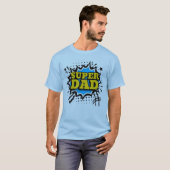 T-Shirt Super Papa (Devant entier)