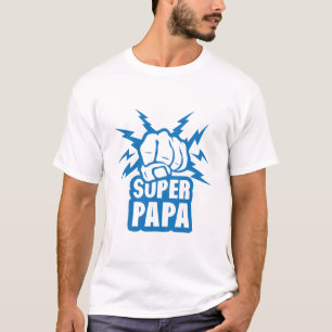 T-shirt super_papa_poing_fermer_force_eclair