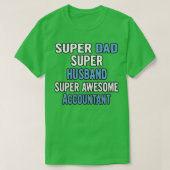 T-shirt Super Papa Super Mari Super Comptable Super Awesom (Design devant)