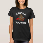 T-shirt Super Power Funky Super Hero Poop Pun Dark BG (Devant)