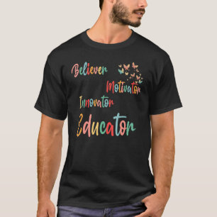 T-shirt Super Rétro Croyant Motivateur Innovateur Éducateu