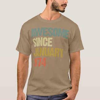 T-shirt Super Rétro Incroyable Depuis Janvier 1974 ami