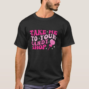 T-shirt Super Retro M'Emmène À Votre Magasin De Bonbons Fu